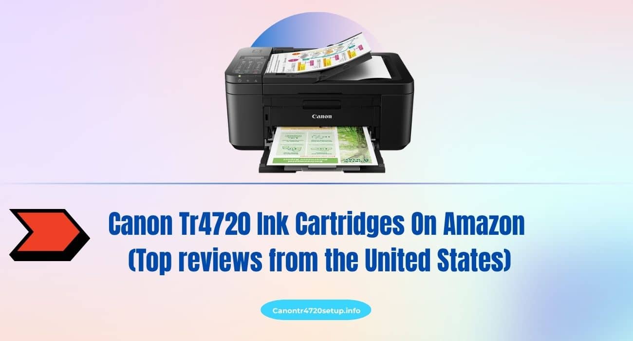 Canon Tr4720 Ink Cartridges On Amazon (Top reviews from the United States)