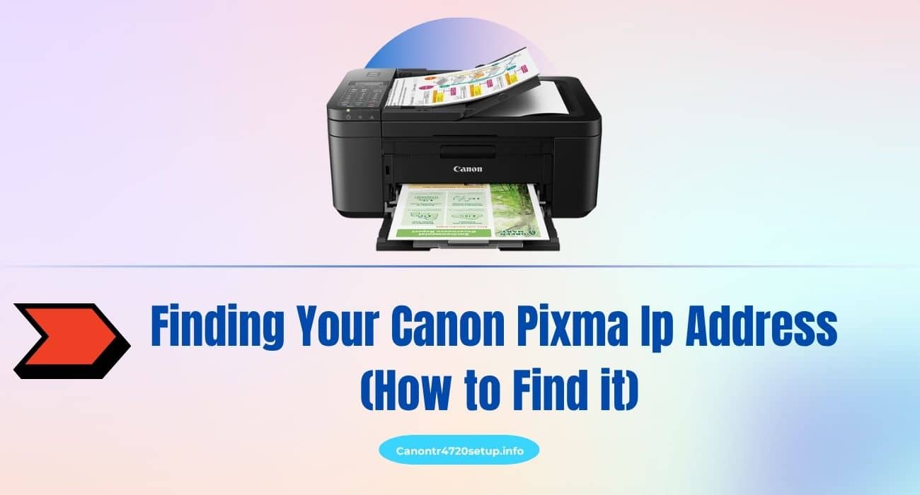 Finding Your Canon Pixma Ip Address (How to Find it)