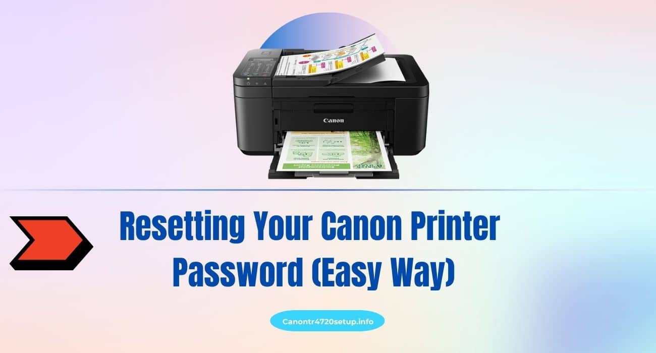 Resetting Your Canon Printer Password (Easy Way)