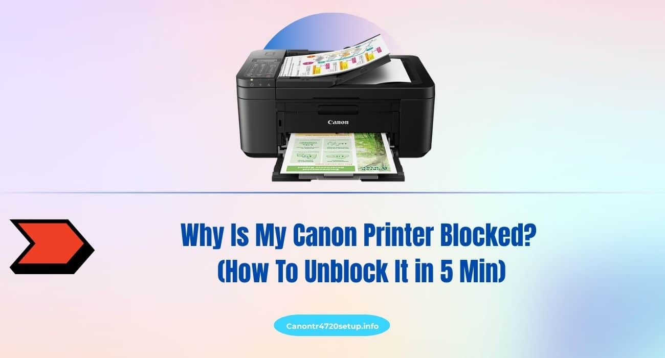 Why Is My Canon Printer Blocked?
