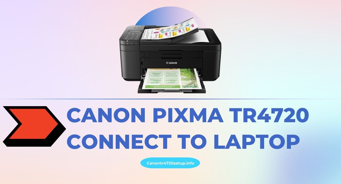 canon pixma tr4720 connect to laptop