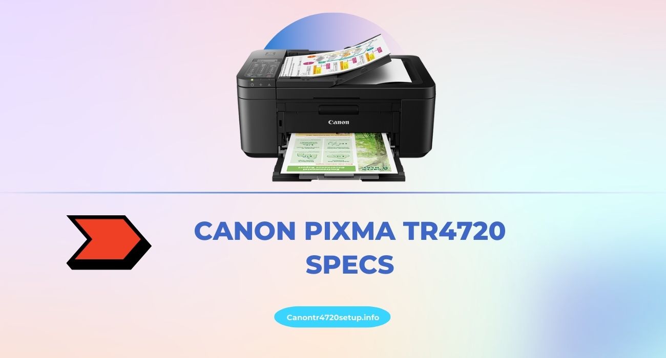 Canon pixma tr4720 specs
